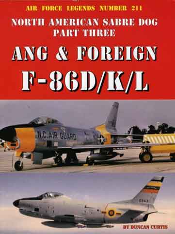 North American Sabre Dog Part Three ANG & Foreign F-86DKL by Duncan Curtis aflegends.jpg, 16952 bytes